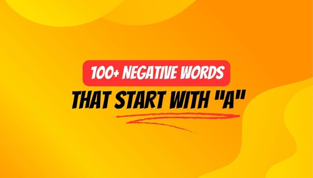 negative words that start with a