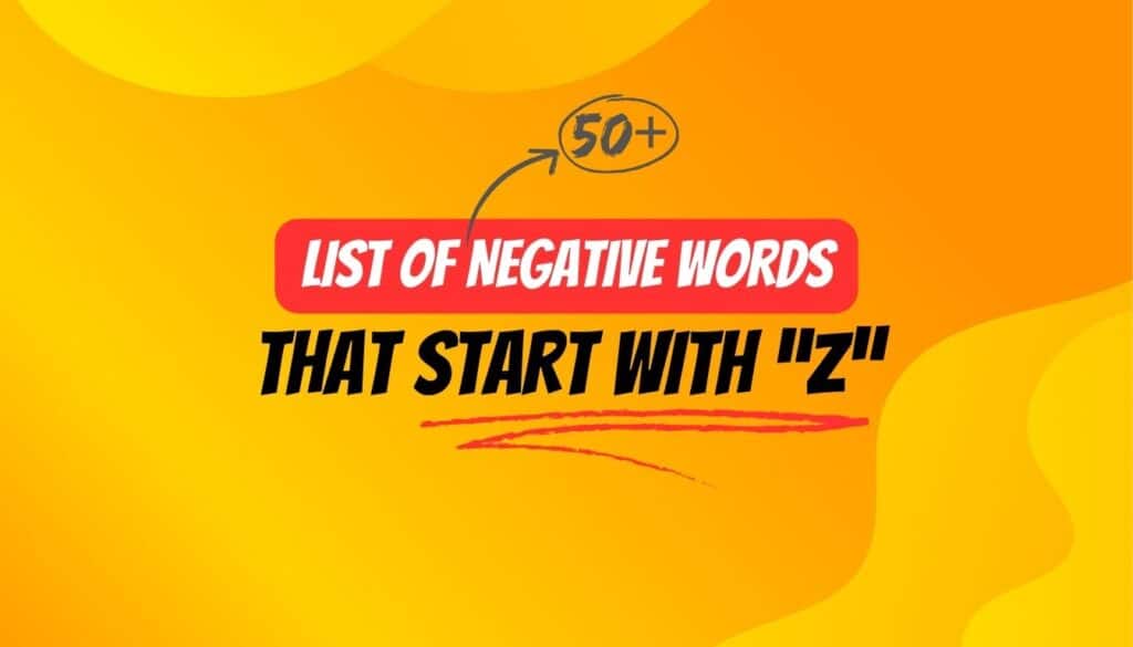 negative words that start with z