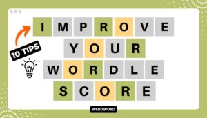 tips to improve wordle score